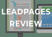Leadpages Review – A Complete Guide To Its Features