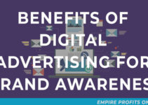 10 Benefits of Digital Advertising for Brand Awareness