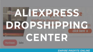 aliexpress dropshipping center